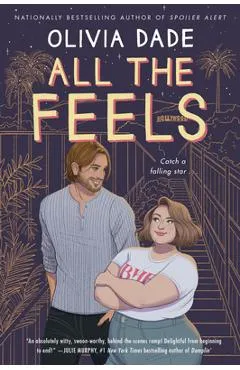 All the Feels - Olivia Dade