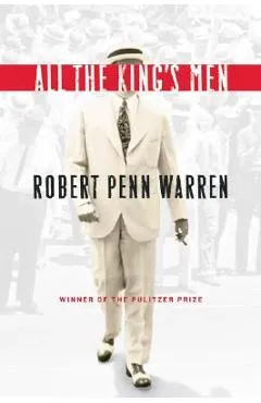 All the King's Men - Robert Penn Warren