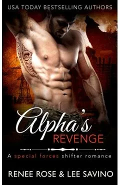 Alpha's Revenge - Renee Rose