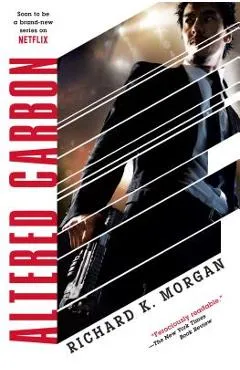 Altered Carbon - Richard K. Morgan