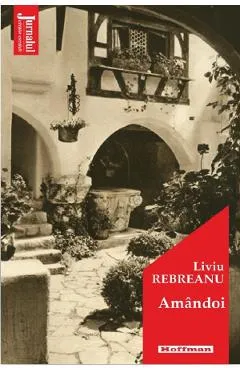 Amandoi - Liviu Rebreanu