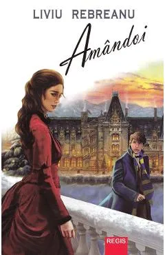 Amandoi - Liviu Rebreanu