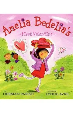 Amelia Bedelia's First Valentine - Herman Parish