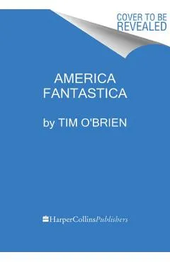 America Fantastica - Tim O'brien