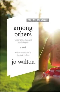 Among Others - Jo Walton