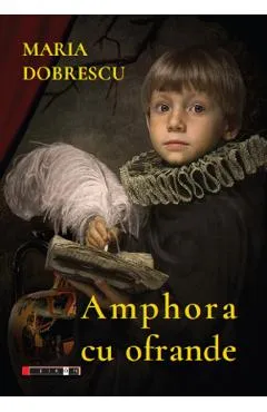 Amphora cu ofrande - Maria Dobrescu