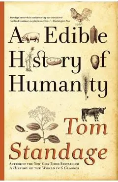 An Edible History of Humanity - Tom Standage