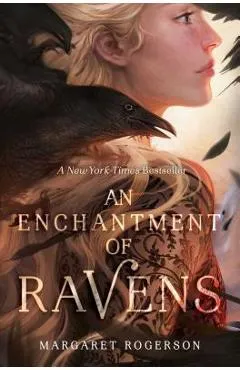 An Enchantment of Ravens - Margaret Rogerson