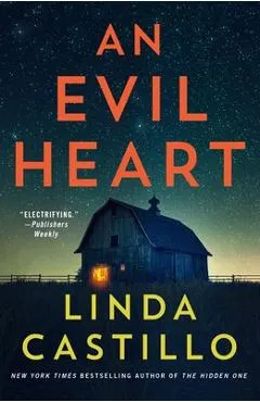 An Evil Heart - Linda Castillo