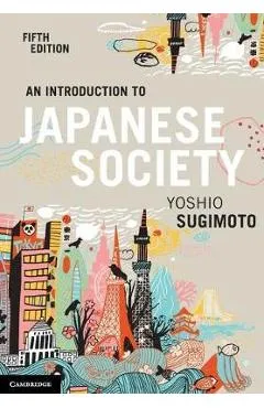 An Introduction to Japanese Society - Yoshio Sugimoto