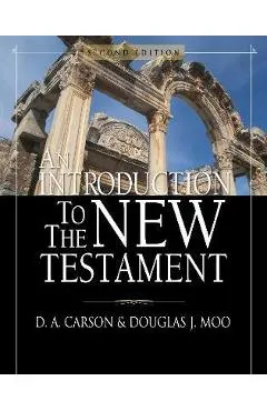 An Introduction to the New Testament - D. A. Carson