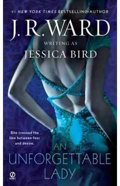 An Unforgettable Lady - J. R. Ward