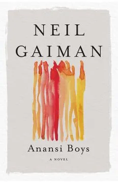 Anansi Boys - Neil Gaiman