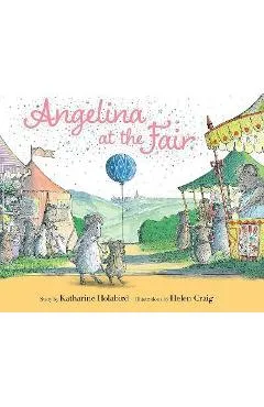 Angelina at the Fair - Katharine Holabird