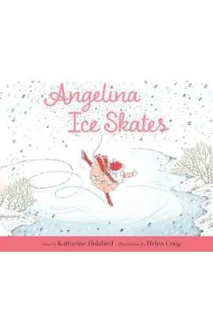 Angelina Ice Skates - Katharine Holabird