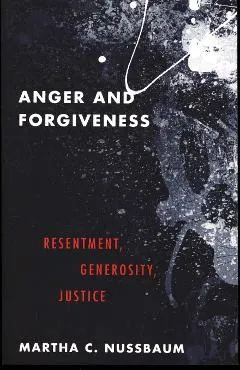 Anger and Forgiveness