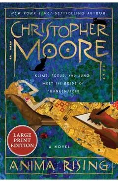 Anima Rising - Christopher Moore