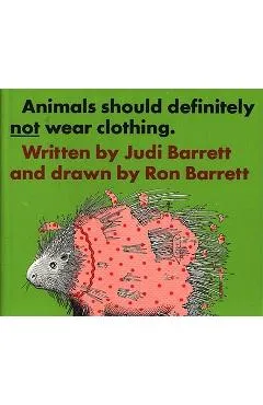 Animals Should Definitely Not Wear Clothing - Judi Barrett