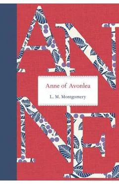 Anne of Avonlea - L. M. Montgomery