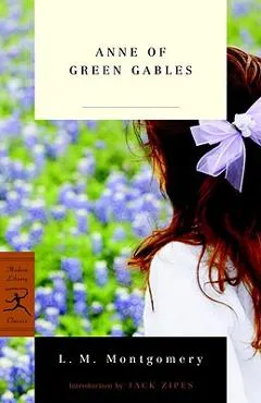 Anne of Green Gables - L. M. Montgomery
