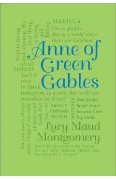 Anne of Green Gables - Lucy Maud Montgomery