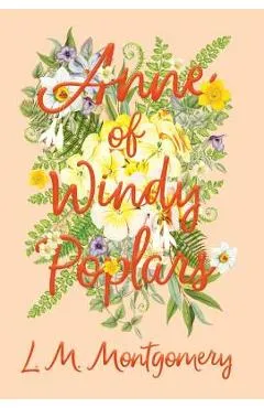 Anne of Windy Poplars - L. M. Montgomery