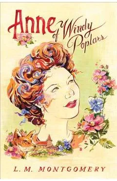 Anne of Windy Poplars - L. M. Montgomery