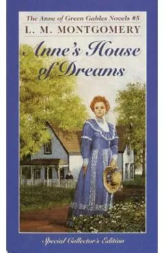 Anne's House of Dreams - L. M. Montgomery