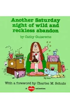 Another Saturday Night of Wild - Cathy Guisewite