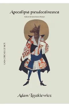 Apocalipsa pseudocaineasca - Adam Leszkiewicz
