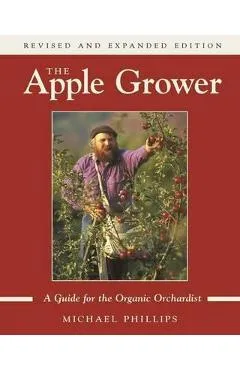 Apple Grower - Michael Phillips