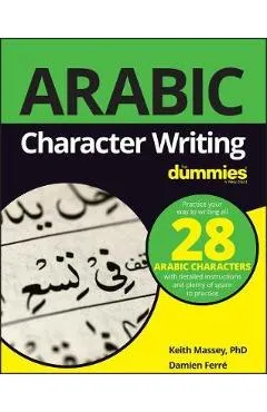 Arabic Character Writing For Dummies -  Dummies Press
