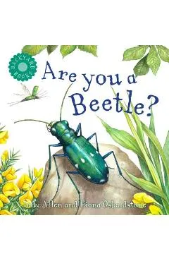Are You a Beetle? - Judy Allen