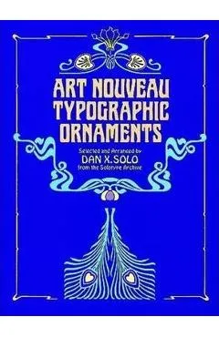 Art Nouveau Typographic Ornaments - Dan X. Solo