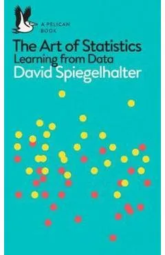 Art of Statistics - David Spiegelhalter