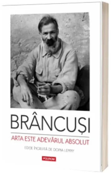 Arta este adevărul absolut Note și aforisme