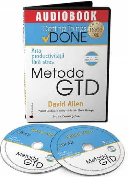 Arta productivitatii fara stres. Metoda GTD  | David Allen