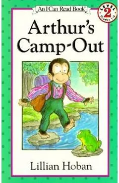 Arthur's Camp-Out - Lillian Hoban