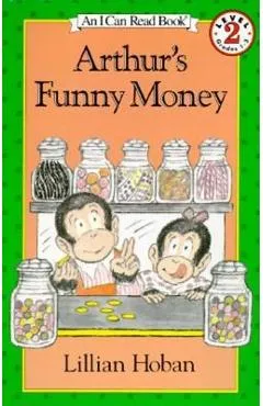 Arthur's Funny Money - Lillian Hoban