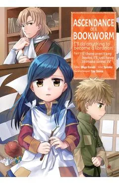 Ascendance of a Bookworm (Manga) Part 1 Volume 4 - Miya Kazuki