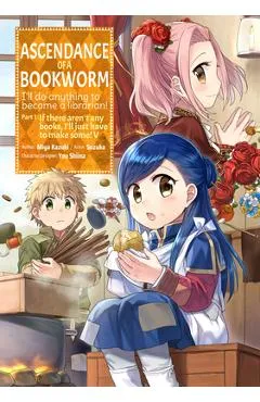Ascendance of a Bookworm (Manga) Part 1 Volume 5 - Miya Kazuki