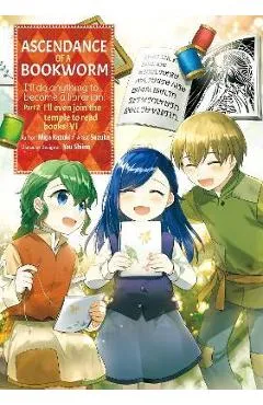Ascendance of a Bookworm (Manga) Part 2 Volume 6 - Miya Kazuki