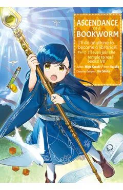 Ascendance of a Bookworm (Manga) Part 2 Volume 7 - Miya Kazuki