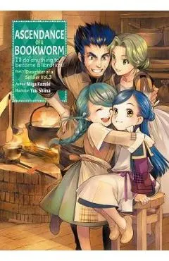 Ascendance of a Bookworm: Part 1 Volume 3 - Miya Kazuki