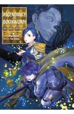 Ascendance of a Bookworm: Part 5 Volume 9 (Light Novel) - Miya Kazuki