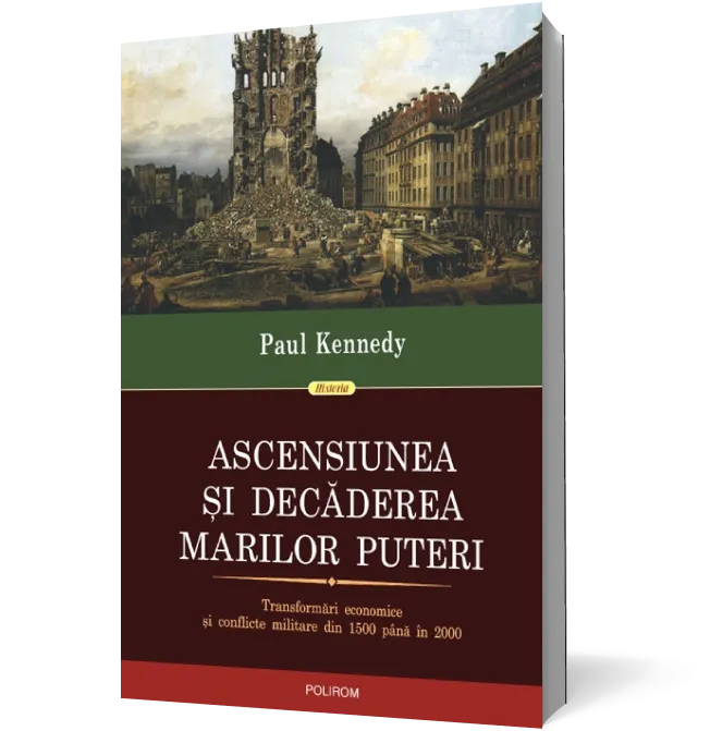 Ascensiunea şi decăderea marilor puteri