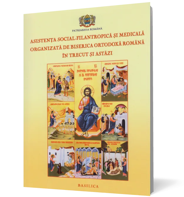 Asistența social-filantropică și medicală organizată de BOR în trecut și astăzi