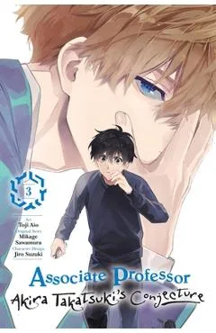 Associate Professor Akira Takatsuki's Conjecture, Vol. 3 (Manga) - Mikage Sawamura
