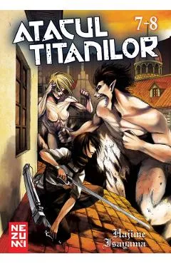 Atacul Titanilor Omnibus 4 Vol.7 + Vol.8 - Hajime Isayama