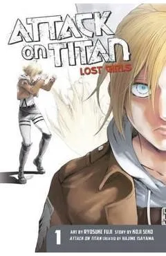 Attack on Titan: Lost Girls the Manga 1 - Hajime Isayama